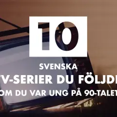 En gammal TV visar texten "10 svenska tv-serier du följde om du var ung på 90-talet". Nostalgi för svenska tv-serier från 90-talet.