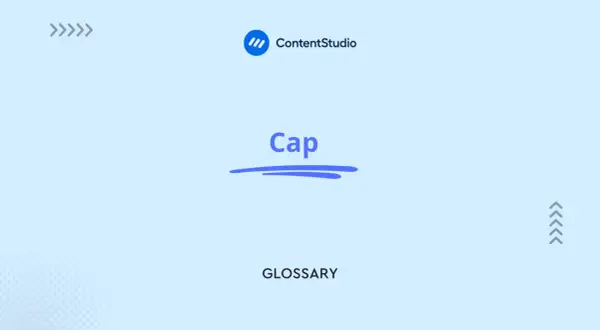 En bild med texten "Cap" och "GLOSSARY". "Cap" betyder slang för lögn eller överdrift.