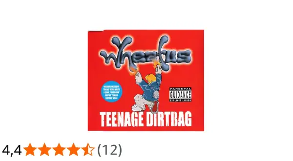 Wheatus "Teenage Dirtbag" albumomslag med en tecknad figur som sprutar eld.