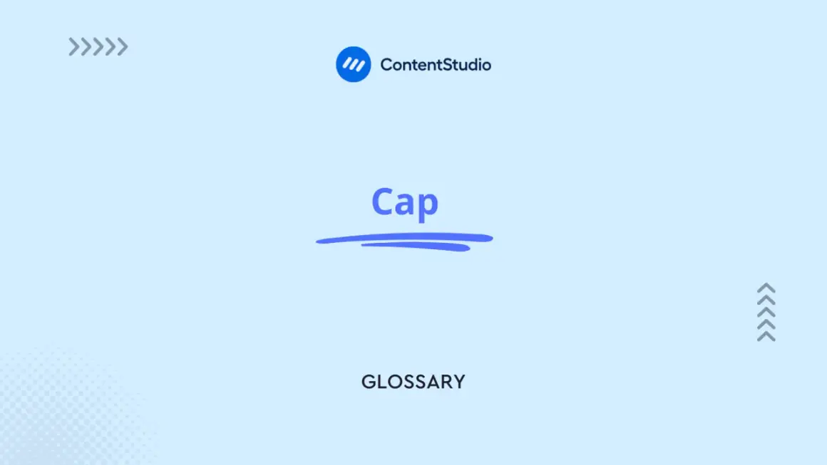 En bild med texten "Cap" och "GLOSSARY". "Cap" betyder slang för lögn eller överdrift.