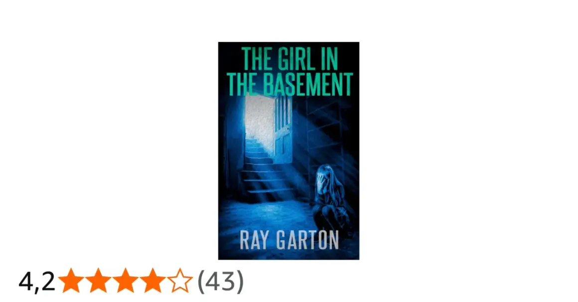 Bokomslag för "The Girl in the Basement" av Ray Garton. En flicka sitter på en mörk källartrappa, täcker ansiktet. En sann historia.