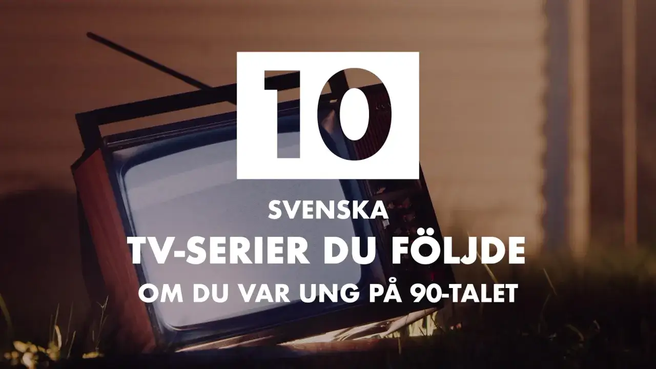 10 svenska tv-serier du följde om du var ung på 90-talet. En retro-tv med text som väcker nostalgi.
